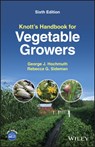 Knott's Handbook for Vegetable Growers - George J. (University of Florida Hochmuth ; Rebecca G. Sideman - 9781119811077