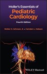 Moller's Essentials of Pediatric Cardiology - Walter H. Johnson ; Camden L. Hebson - 9781119829751