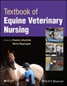Textbook of Equine Veterinary Nursing - Rosina (VetPartners School of Nursing; Liphook Equine Hospital Lillywhite ; Marie (Bottle Green Training Ltd Rippingale - 9781119861942