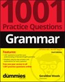 Grammar: 1001 Practice Questions For Dummies (+ Free Online Practice) - Geraldine (New York Woods - 9781119883746