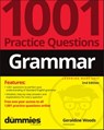 Grammar: 1001 Practice Questions For Dummies (+ Free Online Practice) - Geraldine Woods - 9781119883760