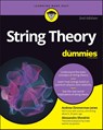 String Theory For Dummies - Andrew Zimmerman (Physics Guide Jones ; Alessandro Sfondrini - 9781119888970