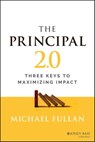 The Principal 2.0 - Michael Fullan - 9781119890287