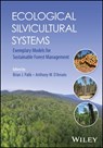 Ecological Silvicultural Systems - Brian J. (USDA Forest Service Palik ; Anthony W. (University of Vermont) D'Amato - 9781119890904