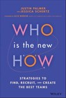 Who Is the New How - Justin Palmer ; Jessica Schertz - 9781119899075