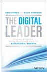 The Digital Leader - Ram (Harvard Business School and the Kellogg School of Business at Northwestern University) Charan ; Raj B. Vattikuti - 9781119900085