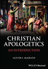 Christian Apologetics - Alister E. (University of Oxford) McGrath - 9781119906933