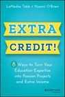 Extra Credit! - LaNesha Tabb ; Naomi O'Brien - 9781119911074