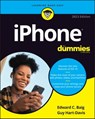 iPhone For Dummies - Edward C. Baig ; Guy Hart-Davis - 9781119912835