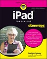 iPad For Seniors For Dummies - Dwight Spivey - 9781119932390