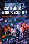 An Introduction to Contemporary Work Psychology - Maria C.W. (Utrecht University Peeters ; Jan (Eindhoven University of Technology de Jonge ; Toon (Utrecht University Taris - 9781119945529