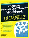Cognitive Behavioural Therapy Workbook For Dummies - Rhena (The Priory Clinic) Branch ; Rob (The Priory Clinic) Willson - 9781119951407