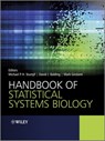 Handbook of Statistical Systems Biology - Michael Stumpf ; David J. Balding ; Mark Girolami - 9781119952046