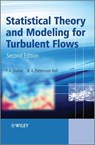 Statistical Theory and Modeling for Turbulent Flows - P. A. Durbin ; B. A. Pettersson Reif - 9781119957522