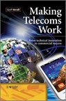 Making Telecoms Work - Geoff Varrall - 9781119967729