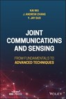 Joint Communications and Sensing - J. Andrew Zhang ; Yingjie Jay Guo ; Kai Wu - 9781119982937