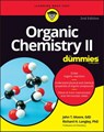 Organic Chemistry II For Dummies - John T. Moore ; Richard H. Langley - 9781119985198
