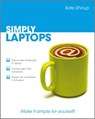 Simply Laptops - Kate Shoup - 9781119990956