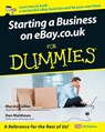 Starting a Business on eBay.co.uk For Dummies - Dan Matthews ; Marsha Collier - 9781119997634