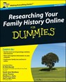 Researching Your Family History Online For Dummies, UK Edition - Nick Barratt ; Sarah Newbery ; Jenny Thomas ; Matthew L. Helm ; April Leigh Helm - 9781119998327