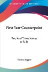 First Year Counterpoint - Thomas Tapper - 9781120281395