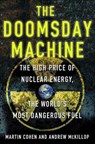 The Doomsday Machine - Martin Cohen ; Andrew McKillop - 9781137000347