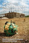 Sport and International Development - LEVERMORE, Roger - 9781137003164