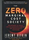 The Zero Marginal Cost Society - Jeremy Rifkin - 9781137280114