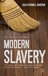 Modern Slavery - DAVIDSON,  Julia O'Connell - 9781137297273