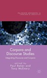 Corpora and Discourse Studies - Anthony McEnery ; Paul Baker - 9781137431721