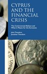 Cyprus and the Financial Crisis - THEODORE,  John ; Theodore, Jonathan - 9781137452740