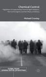 Chemical Control - CROWLEY,  Michael - 9781137467133