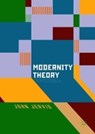 Modernity Theory - JERVIS,  John - 9781137496751