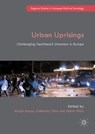 Urban Uprisings - MAYER,  Margit ; Thoern, Catharina ; Thoern, Hakan - 9781137504920