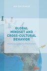 Global Mindset and Cross-Cultural Behavior - DEN DEKKER,  Wim - 9781137509901