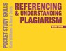 Referencing and Understanding Plagiarism - Kate (Oxford Brookes University Williams ; Mary (Oxford Davis - 9781137530714