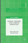Ageing, Gender, and Labour Migration - Aija Lulle ; Russell King - 9781137556141