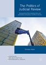 The Politics of Judicial Review - ADAM,  Christian - 9781137578310