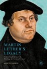 Martin Luther's Legacy - ELLINGSEN,  Mark - 9781137587572