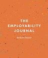 The Employability Journal - Barbara (Canterbury Christ Church University Bassot - 9781137603814