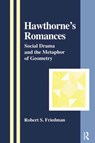 Hawthorne's Romances - Robert S. Friedman - 9781138002296