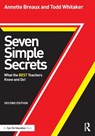 Seven Simple Secrets - Annette (Education Speakers Group; Internationally-Recognized Author Breaux ; Todd (Indiana State University Whitaker - 9781138013735