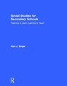 Social Studies for Secondary Schools - Alan J. (Hofstra University) Singer - 9781138015722