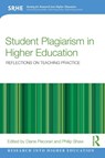 Student Plagiarism in Higher Education - Diane (Linnaeus University Pecorari ; Philip (Stockholm University Shaw - 9781138055162