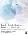Public Administration Research Methods - Warren S. (West Virginia University Eller ; Brian J. (Arizona State University Gerber ; Scott E. (University of Oklahoma Robinson - 9781138059290