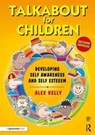 Talkabout for Children 1 - Alex (Managing director of Alex Kelly Ltd; Speech therapist Kelly - 9781138065253