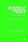 The Delivery of Psychological Services in Schools - Stephen N. Elliott ; Joseph C. Witt - 9781138069657