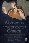 Women in Mycenaean Greece - Barbara A. Olsen - 9781138085831