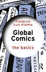 Global Comics - Frederick Aldama - 9781138088207