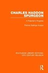 Charles Haddon Spurgeon - Patricia Stallings Kruppa - 9781138118805